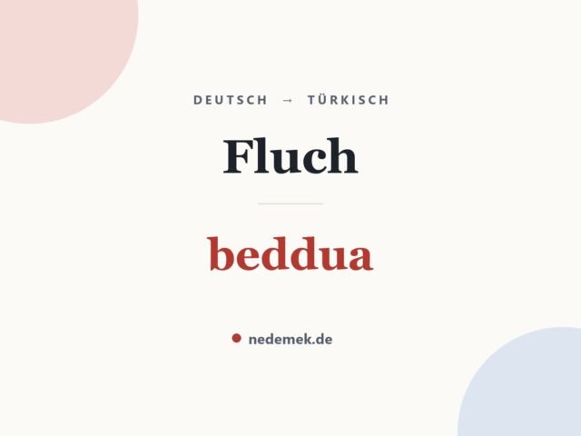 Fluch auf Türkisch: beddua