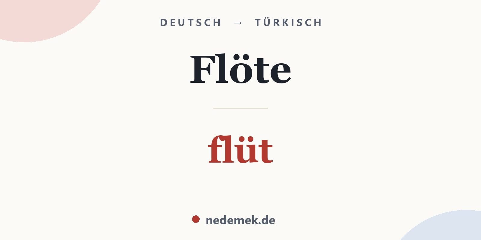 Flöte auf Türkisch: flüt