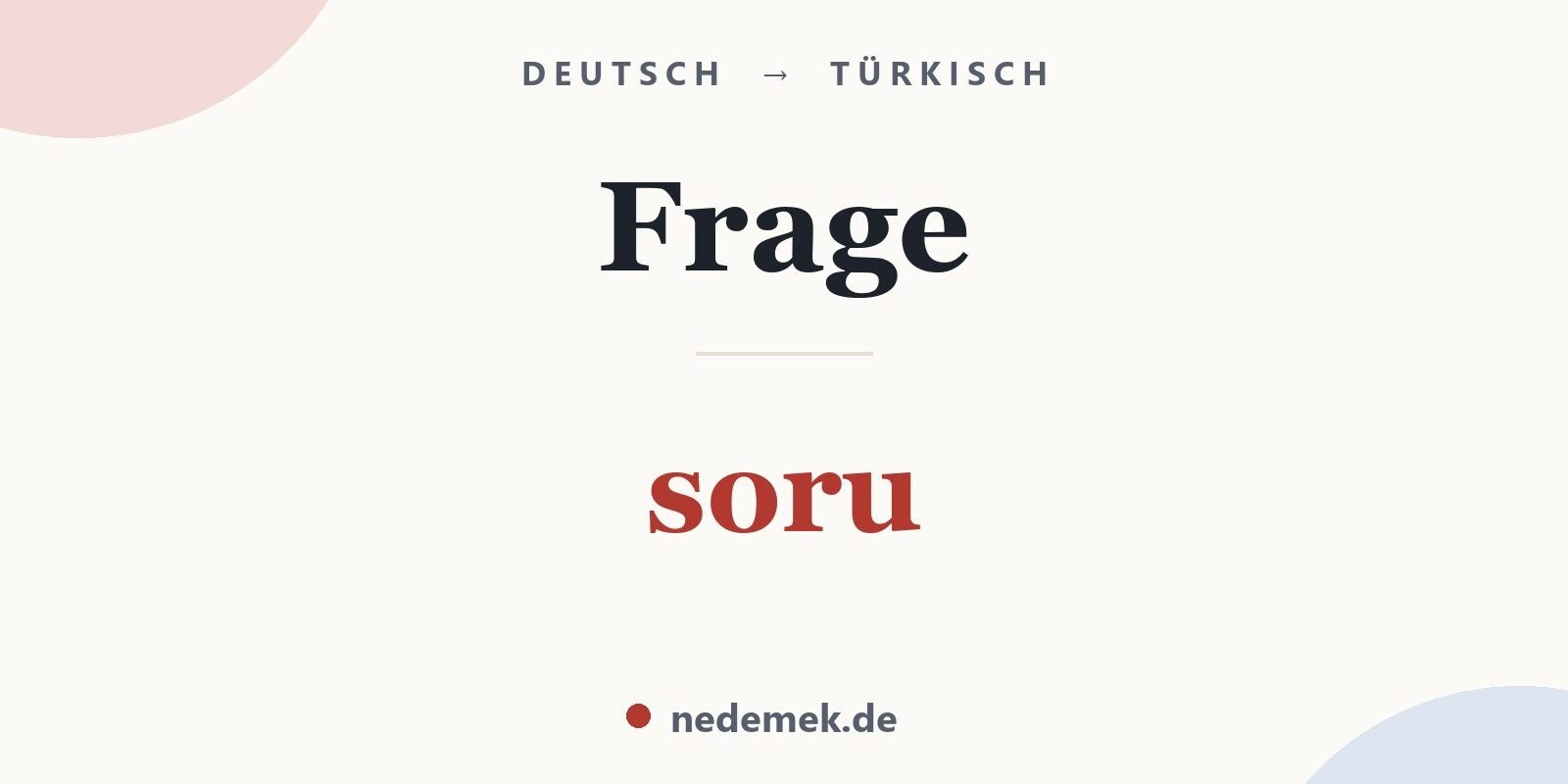 Frage auf Türkisch: soru