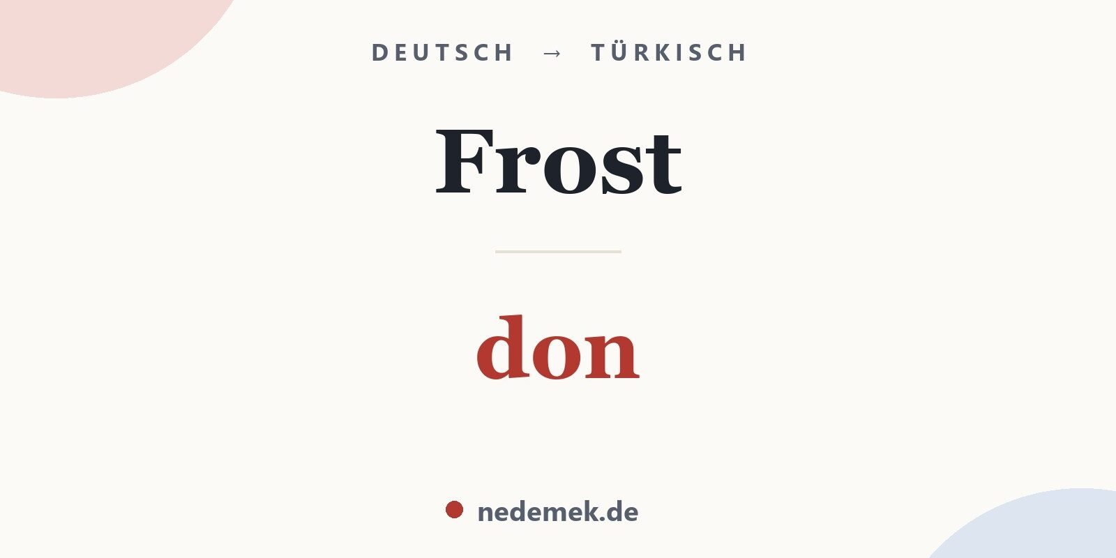 Frost auf Türkisch: don