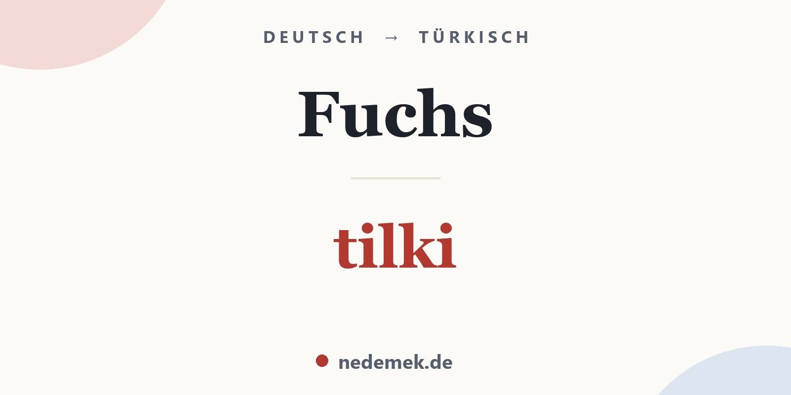 Fuchs auf Türkisch: tilki