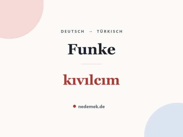 Funke auf Türkisch: kıvılcım