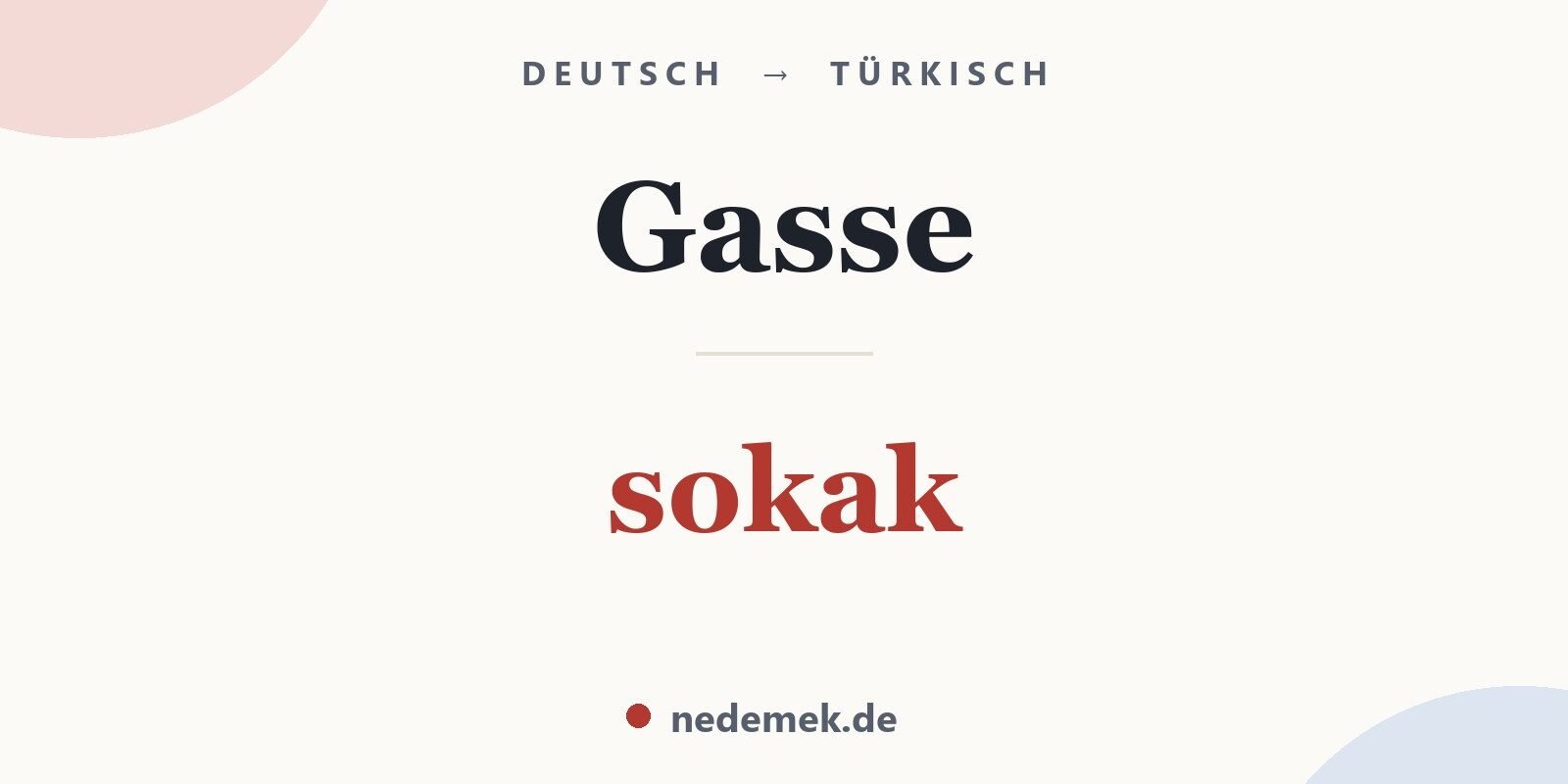 Gasse auf Türkisch: sokak