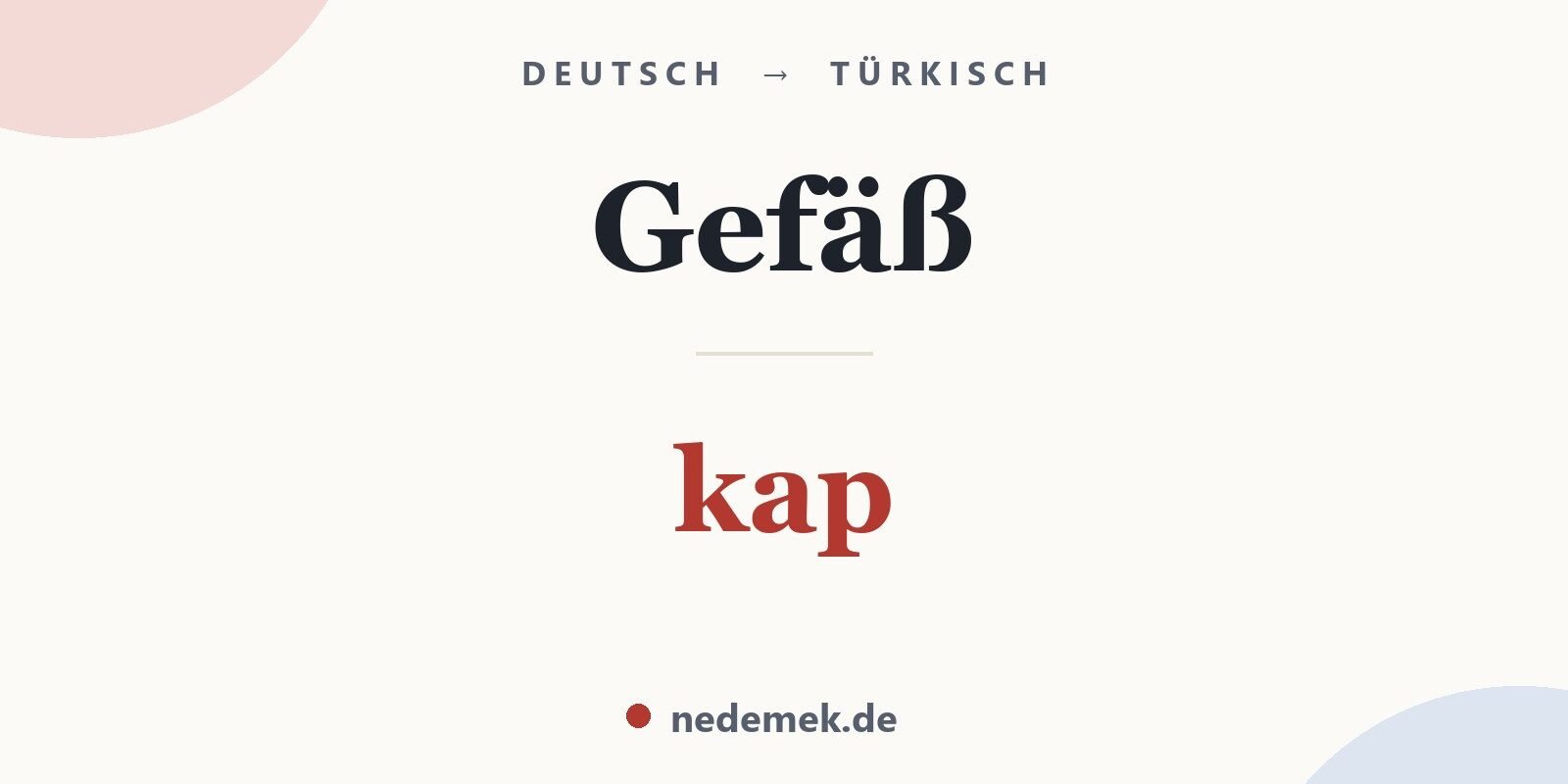 Gefäß auf Türkisch: kap