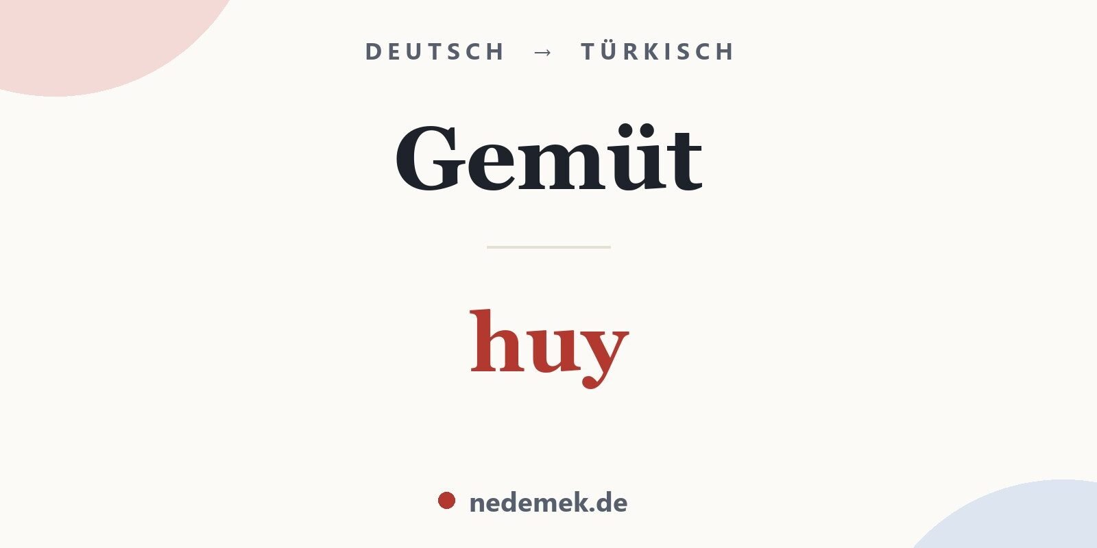 Gemüt auf Türkisch: huy
