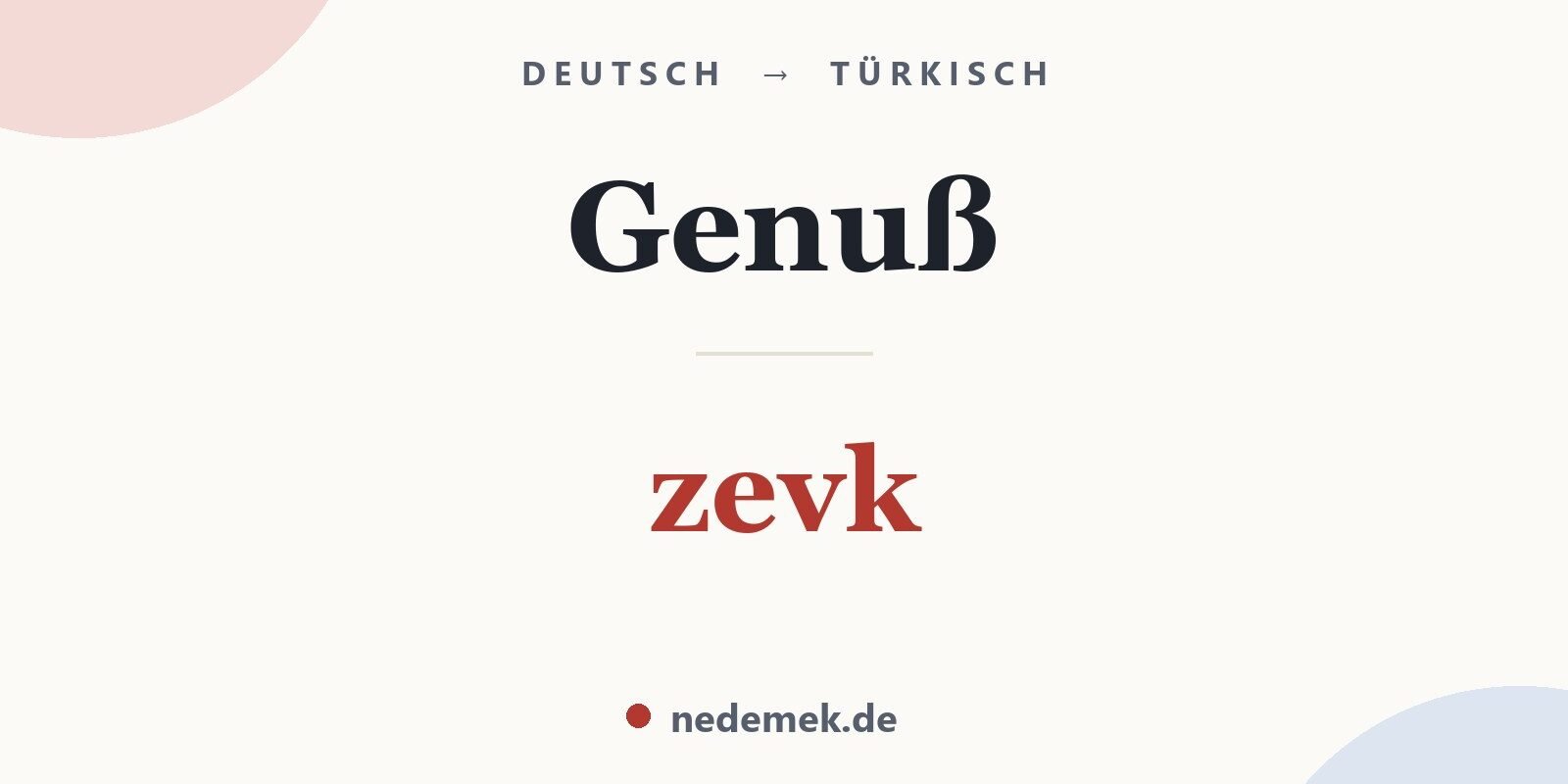 Genuß auf Türkisch: zevk