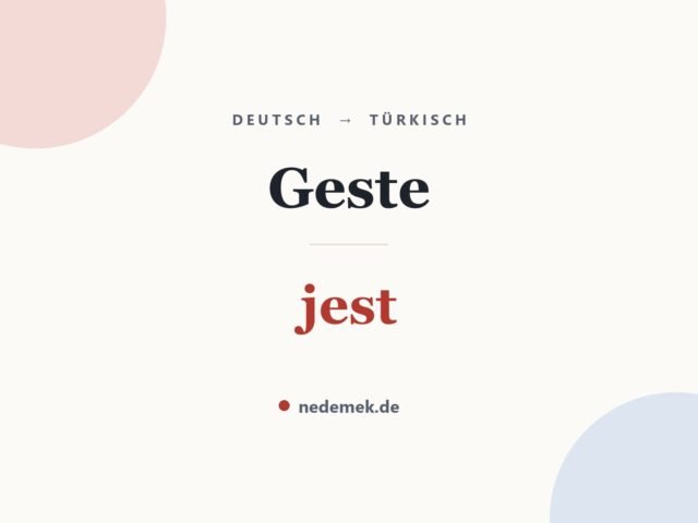 Geste auf Türkisch: jest