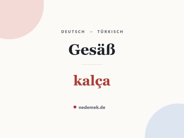 Gesäß auf Türkisch: kalça