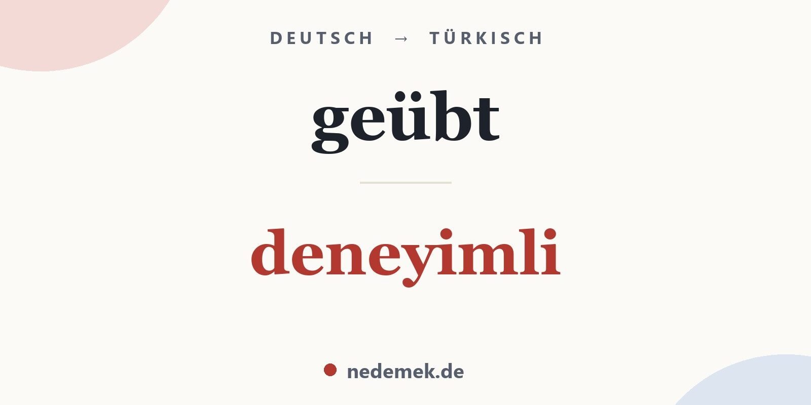 geübt auf Türkisch: deneyimli