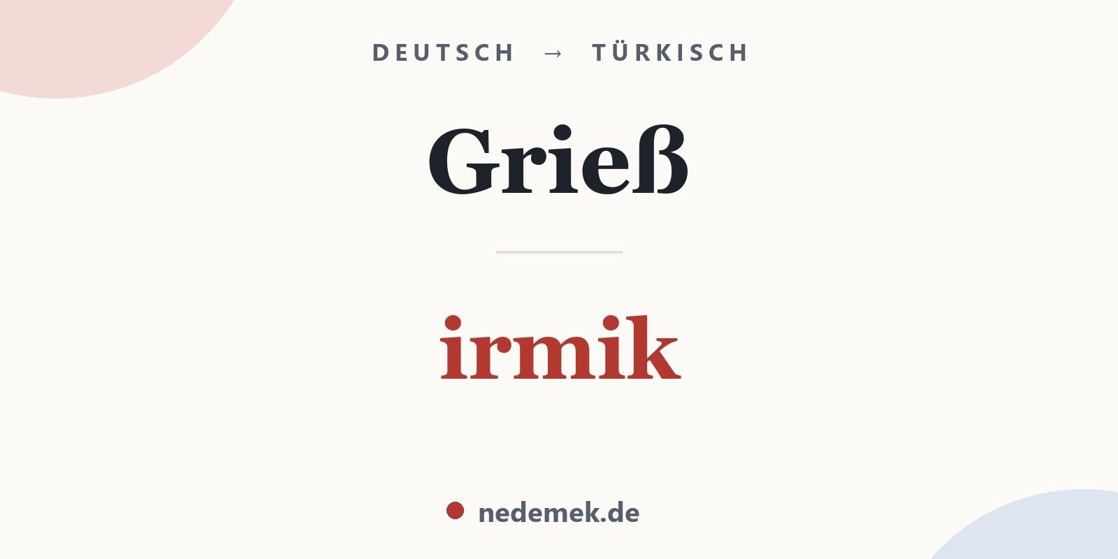 Grieß auf Türkisch: irmik