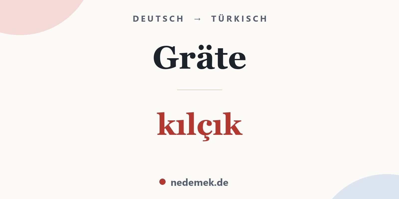 Gräte auf Türkisch: kılçık