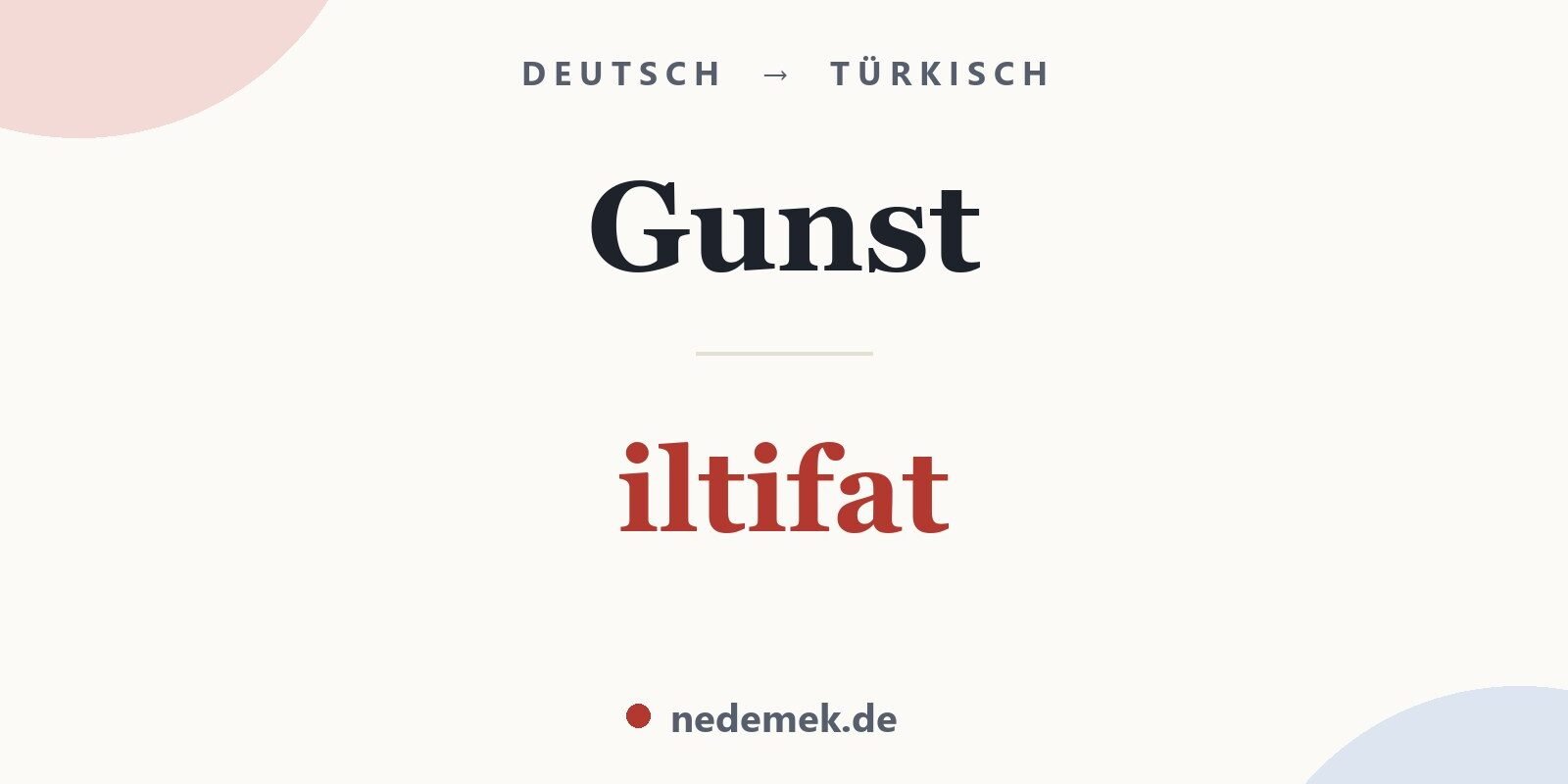 Gunst auf Türkisch: iltifat