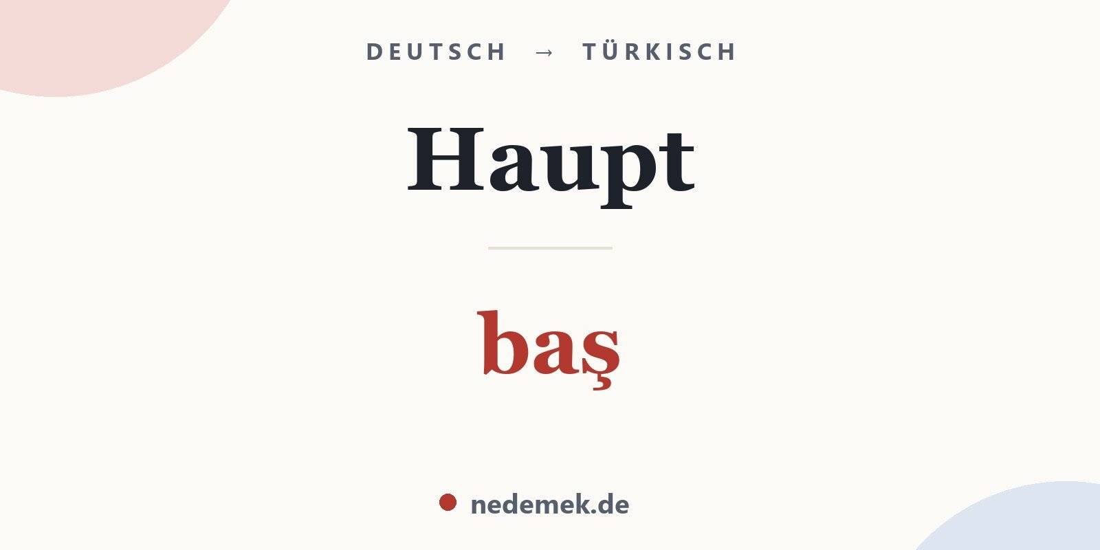 Haupt auf Türkisch: baş