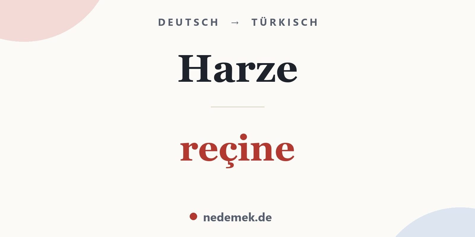 Harze auf Türkisch: reçine