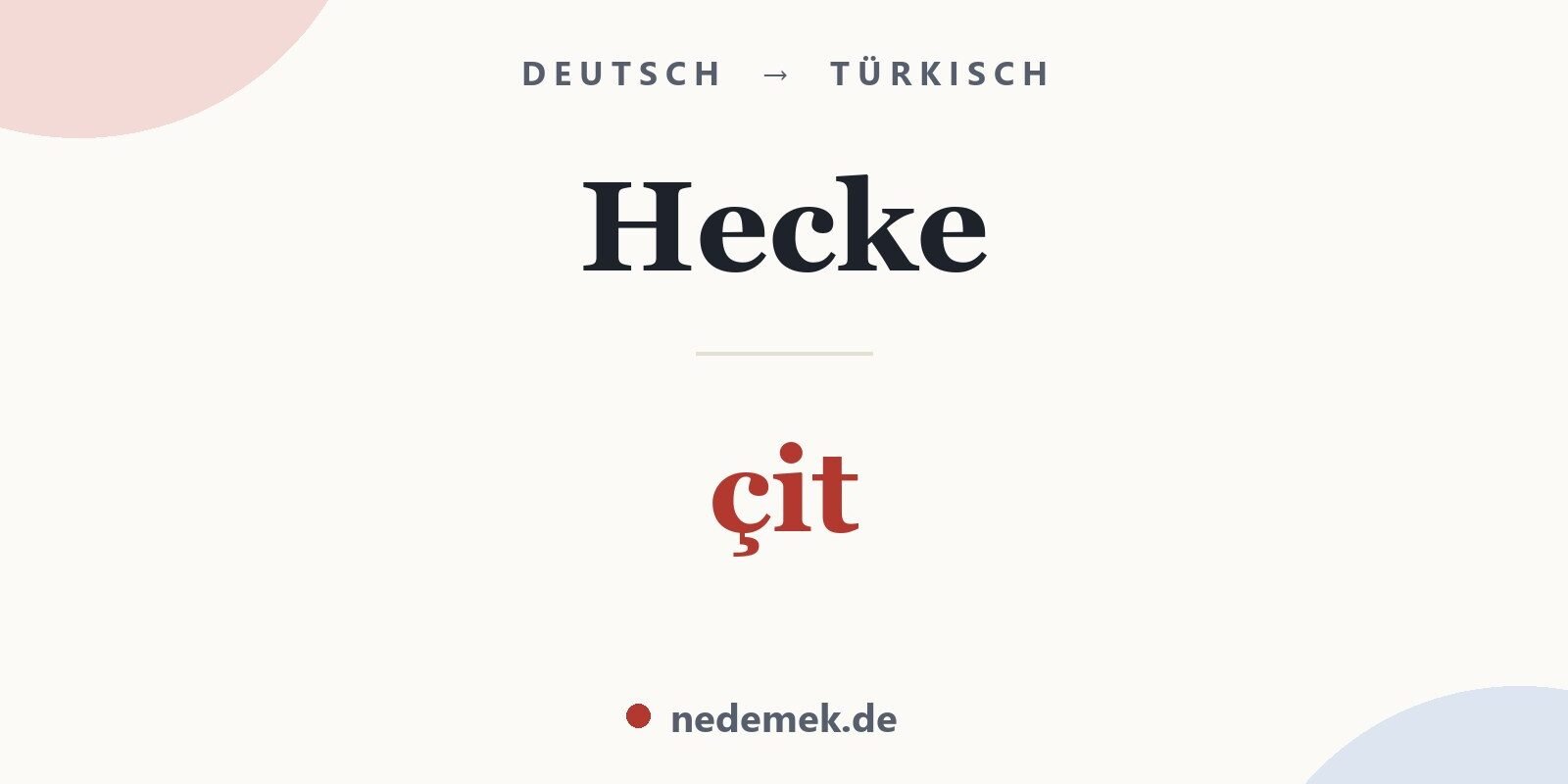 Hecke auf Türkisch: çit