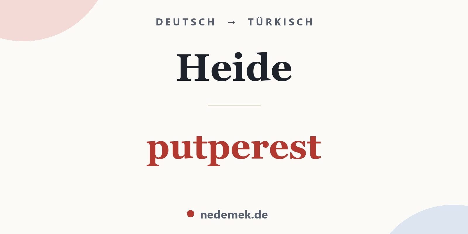 Heide auf Türkisch: putperest