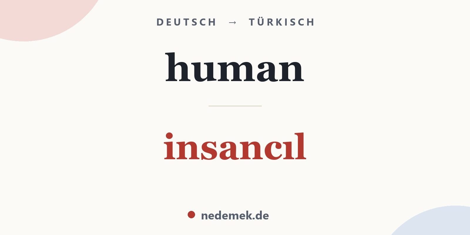 human auf Türkisch: insancıl