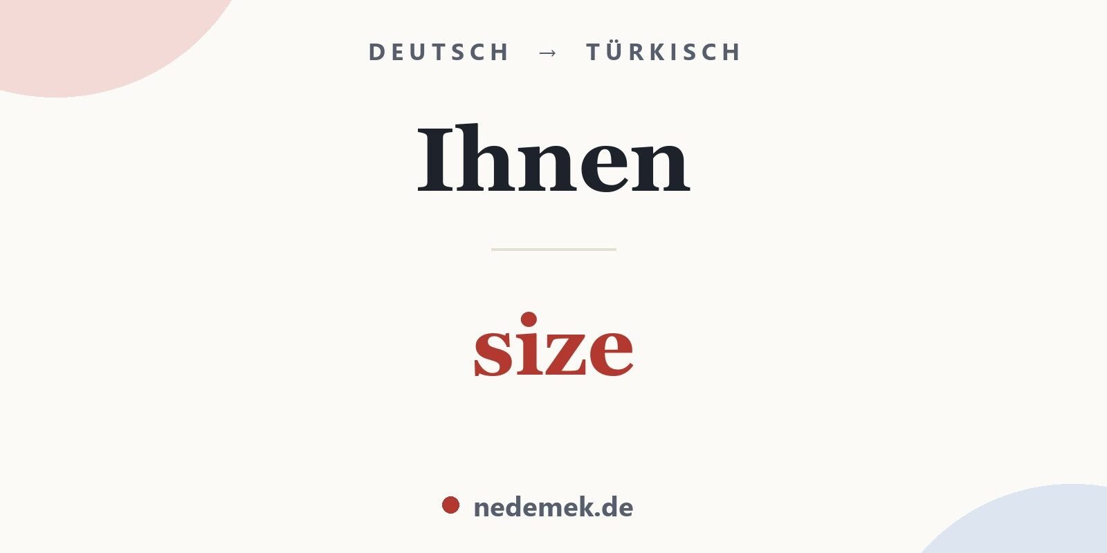 Ihnen auf Türkisch: size