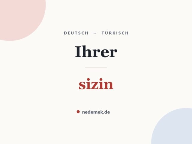 Ihrer auf Türkisch: sizin