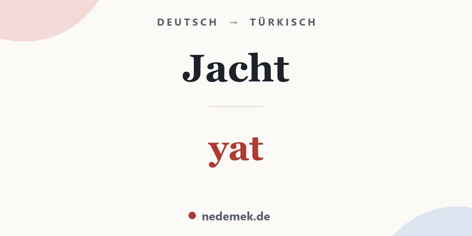 Jacht auf Türkisch: yat