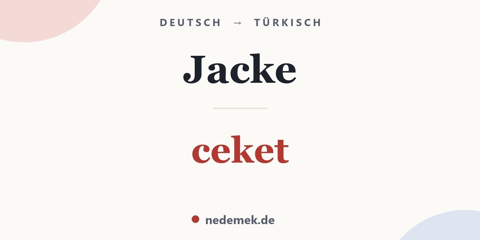 Jacke auf Türkisch: ceket