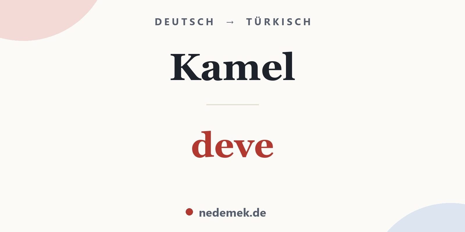 Kamel auf Türkisch: deve