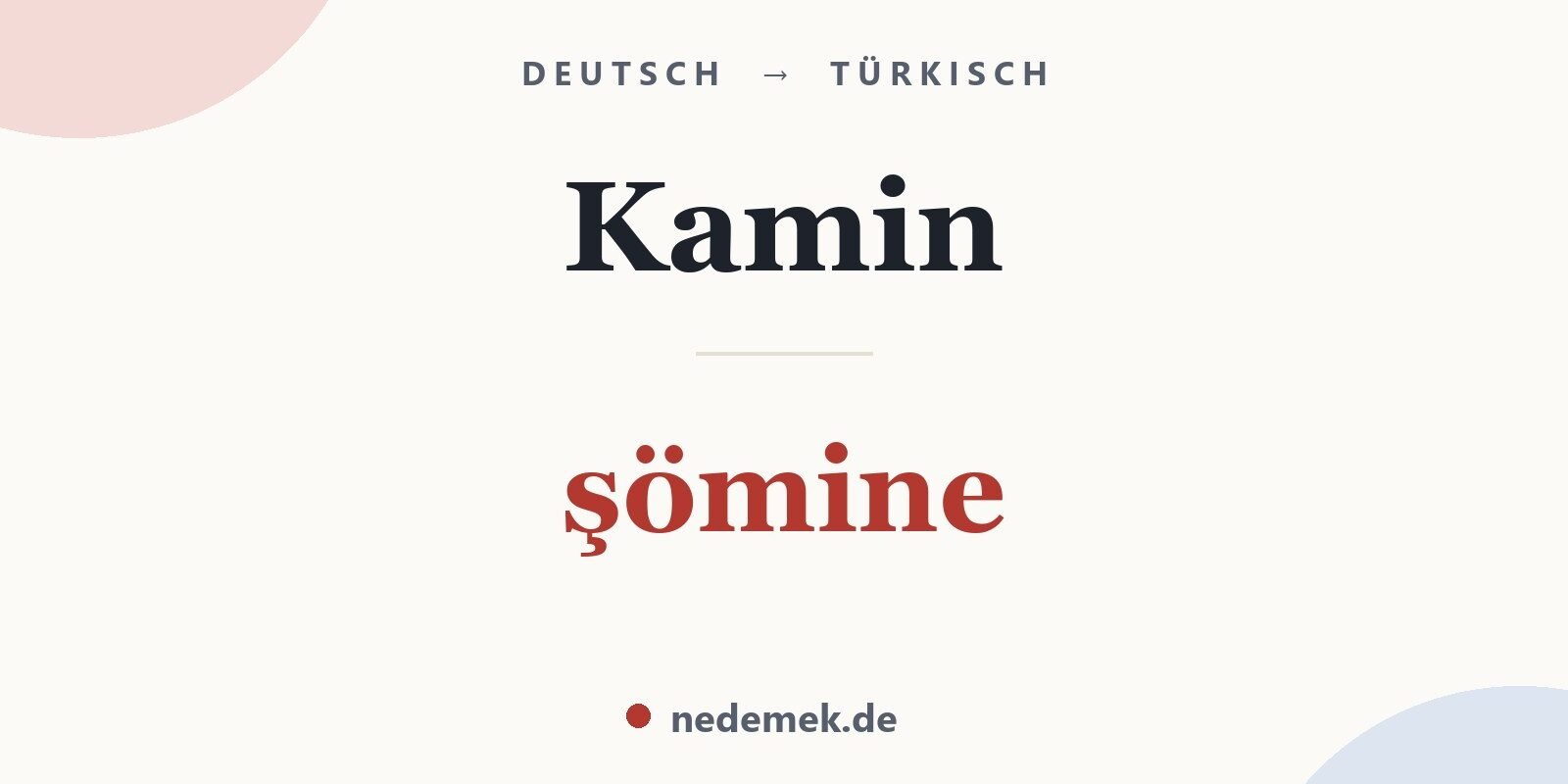 Kamin auf Türkisch: şömine