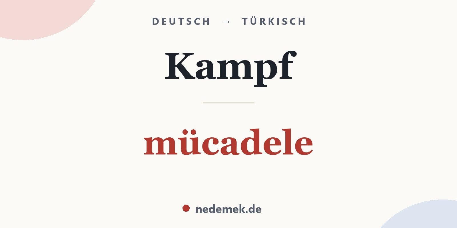 Kampf auf Türkisch: mücadele