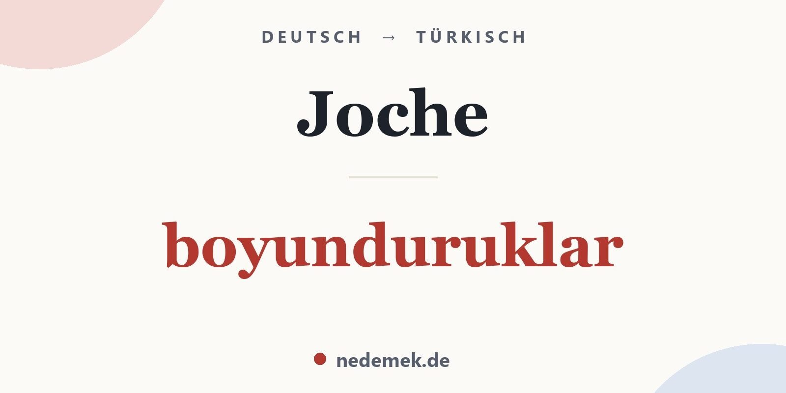 Joche auf Türkisch: boyunduruklar