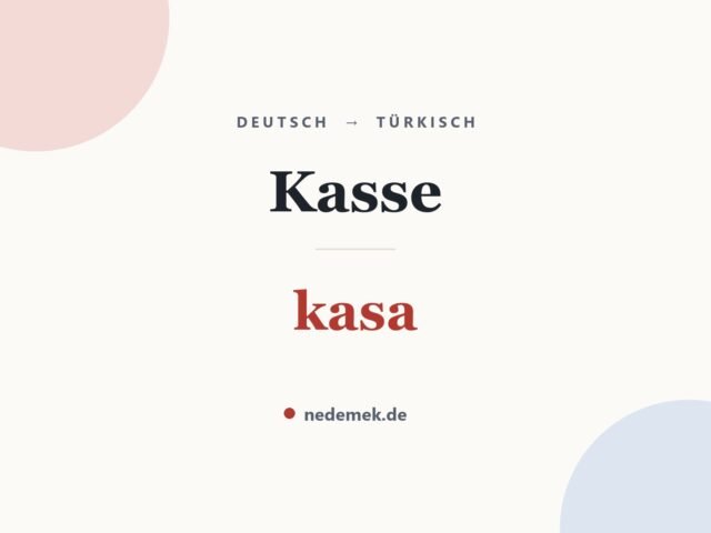 Kasse auf Türkisch: kasa
