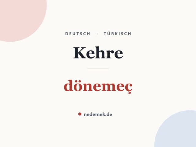 Kehre auf Türkisch: dönemeç