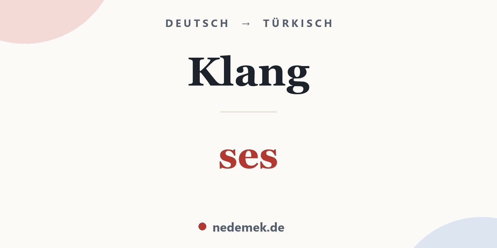 Klang auf Türkisch: ses