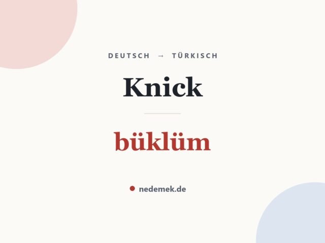 Knick auf Türkisch: büklüm