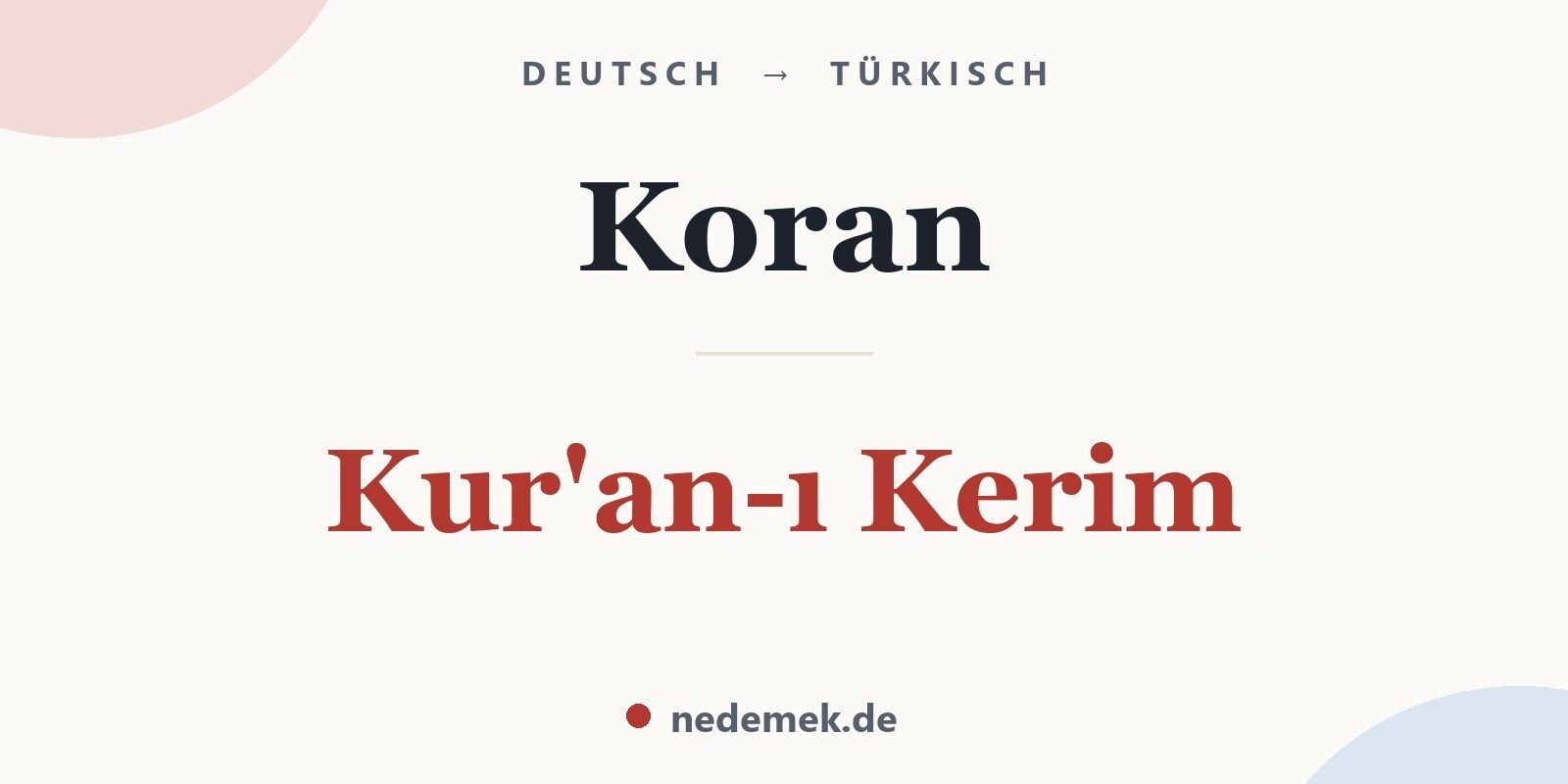 Koran auf Türkisch: Kur'an-ı Kerim