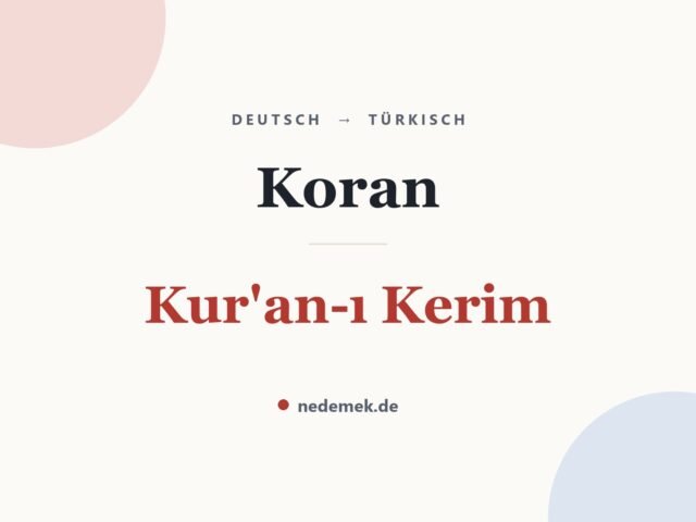 Koran auf Türkisch: Kur'an-ı Kerim