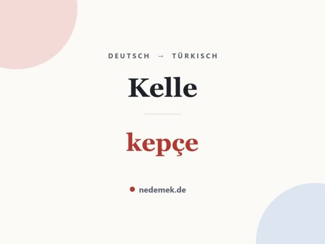 Kelle auf Türkisch: kepçe