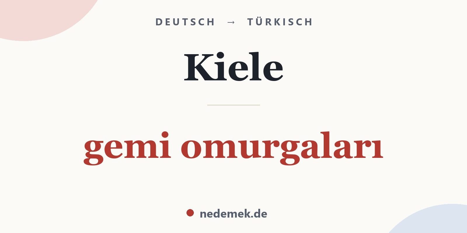 Kiele auf Türkisch: gemi omurgaları