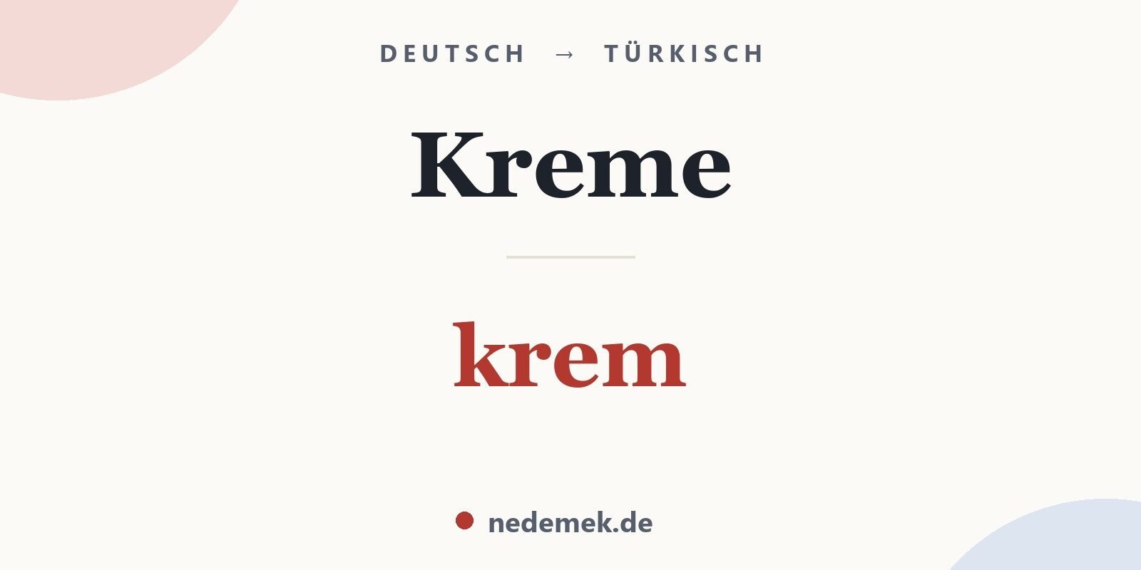 Kreme auf Türkisch: krem
