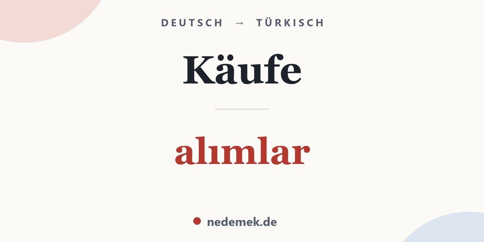 Käufe auf Türkisch: alımlar