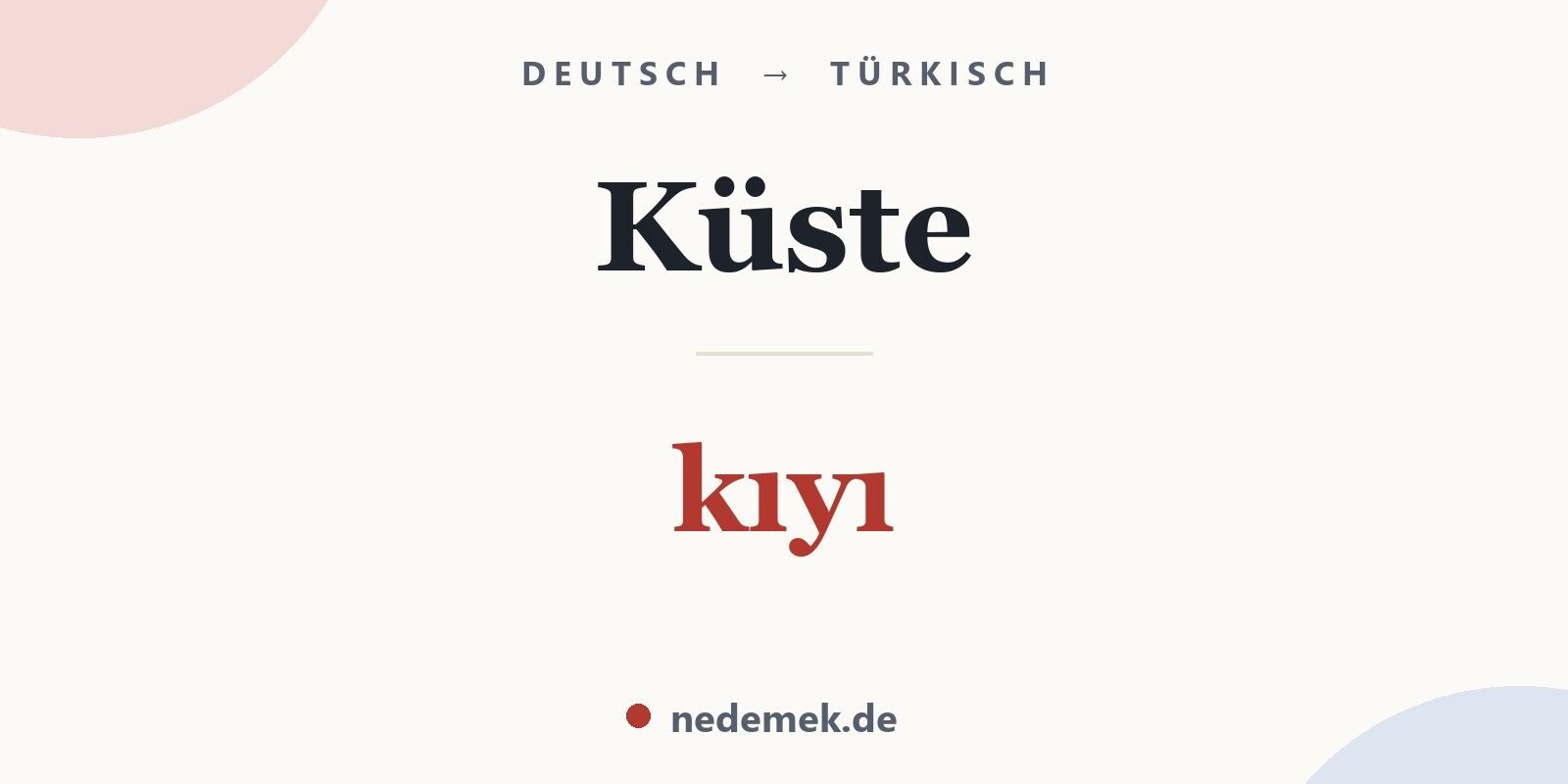 Küste auf Türkisch: kıyı
