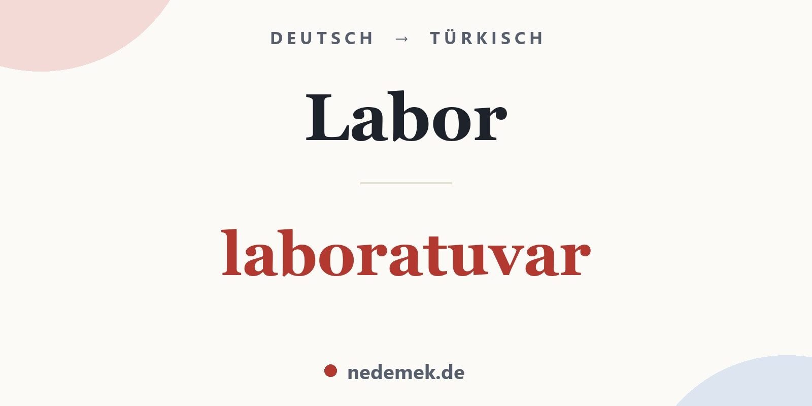 Labor auf Türkisch: laboratuvar