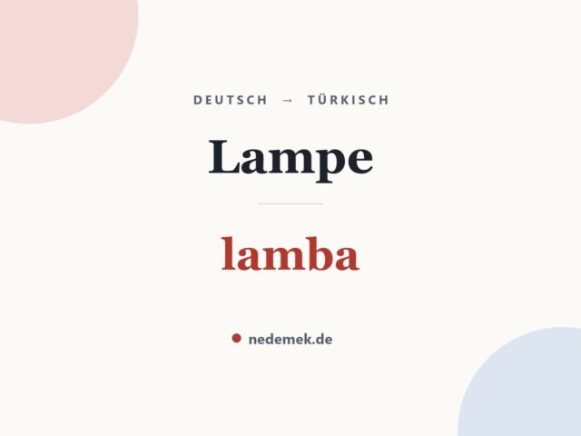 Lampe auf Türkisch: lamba