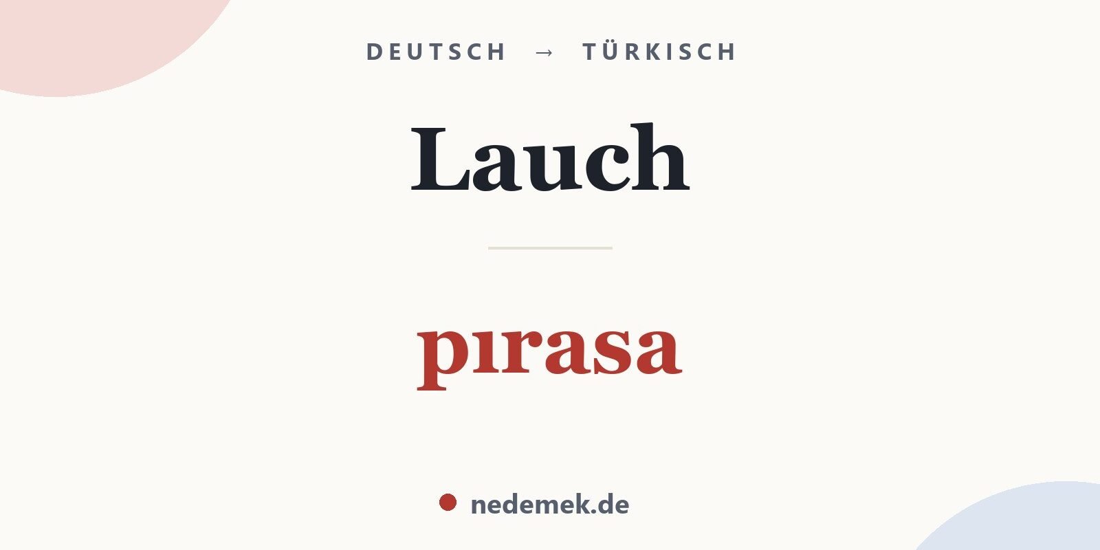 Lauch auf Türkisch: pırasa