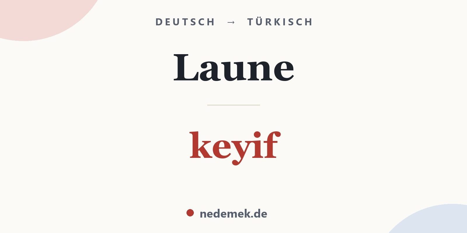 Laune auf Türkisch: keyif