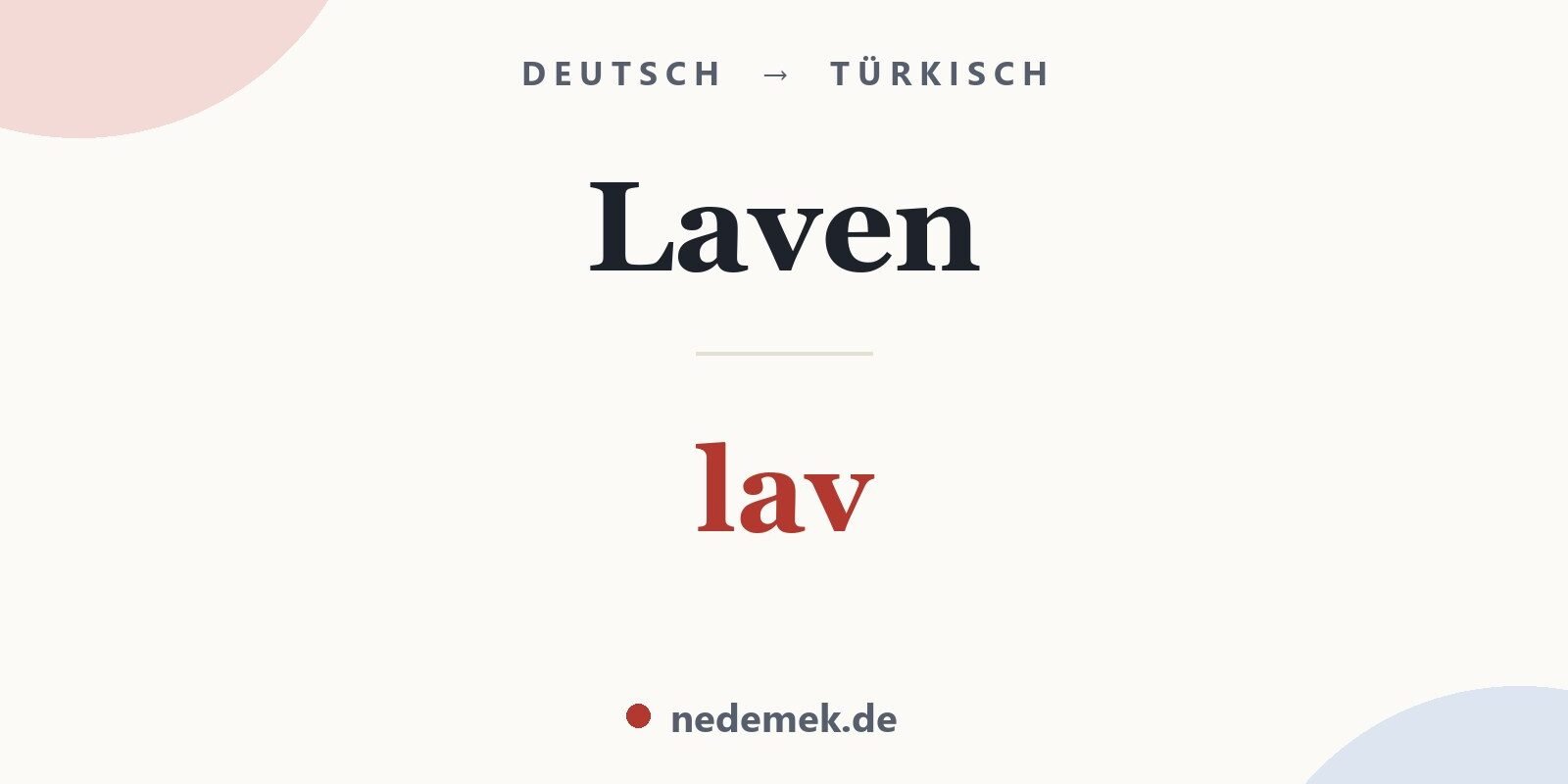 Laven auf Türkisch: lav