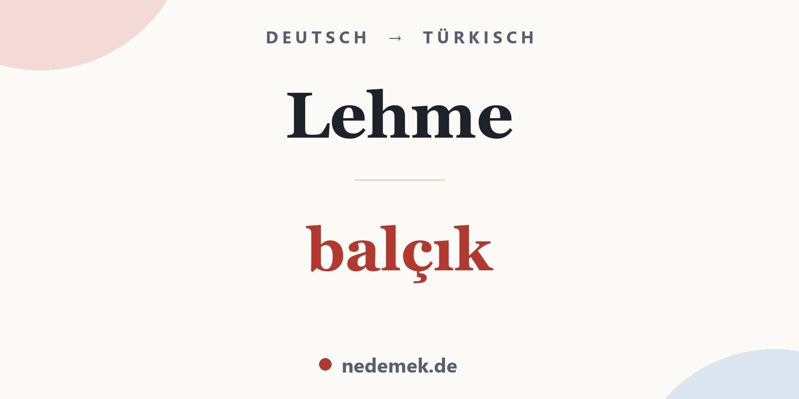 Lehme auf Türkisch: balçık