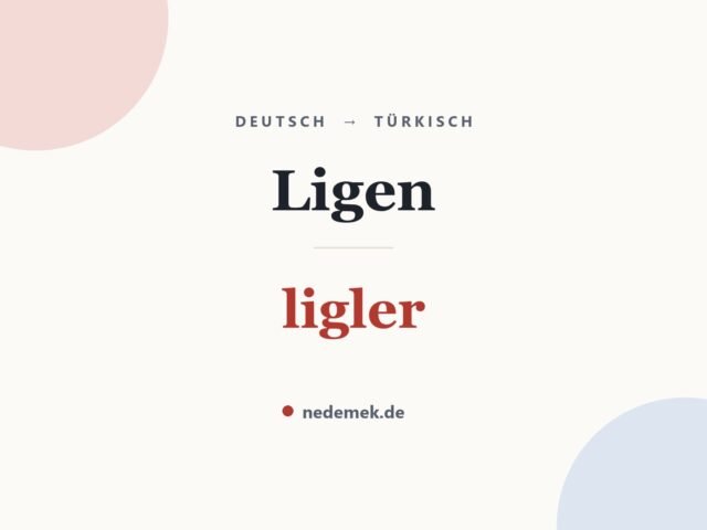 Ligen auf Türkisch: ligler