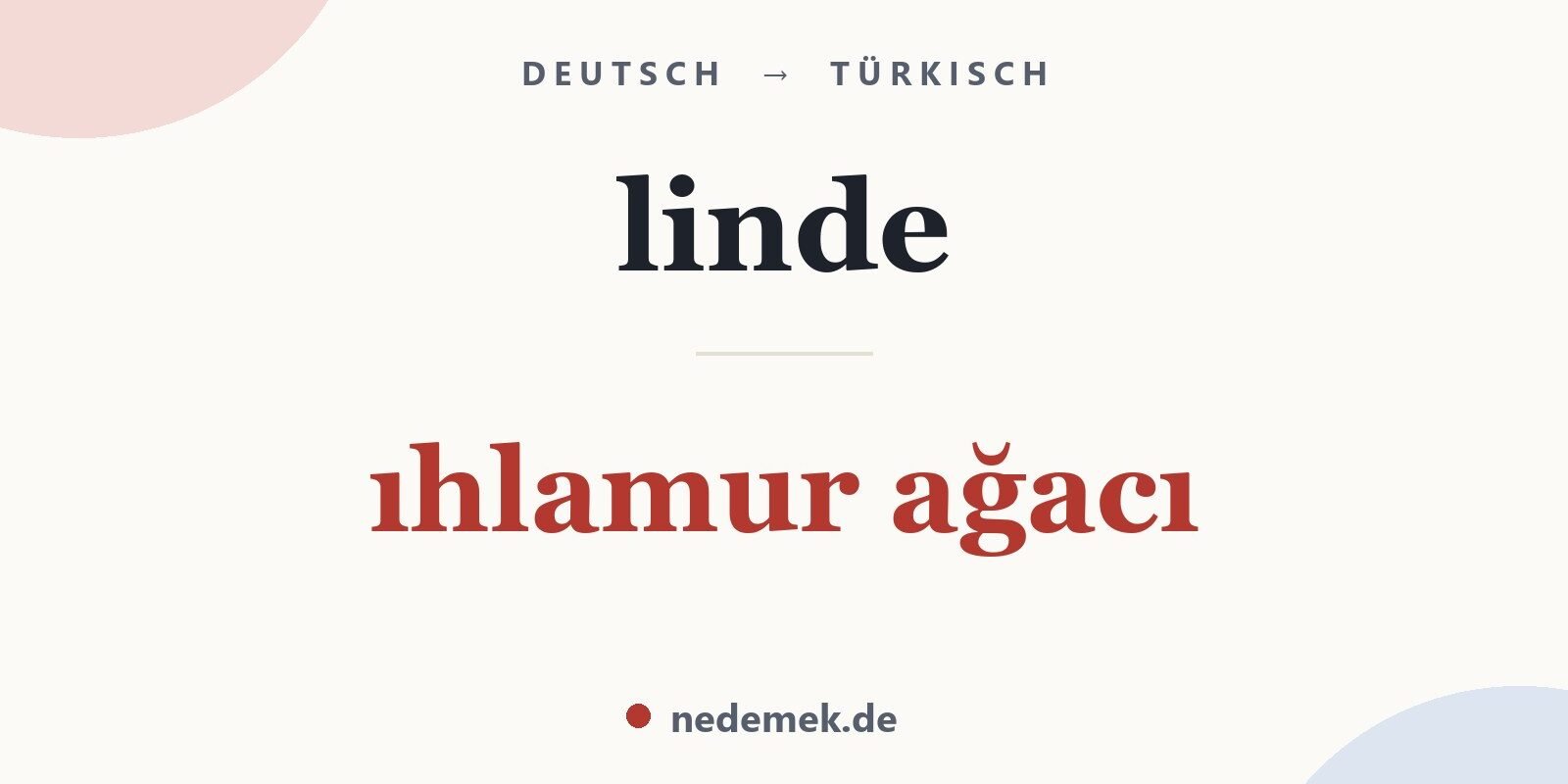 linde auf Türkisch: ıhlamur ağacı