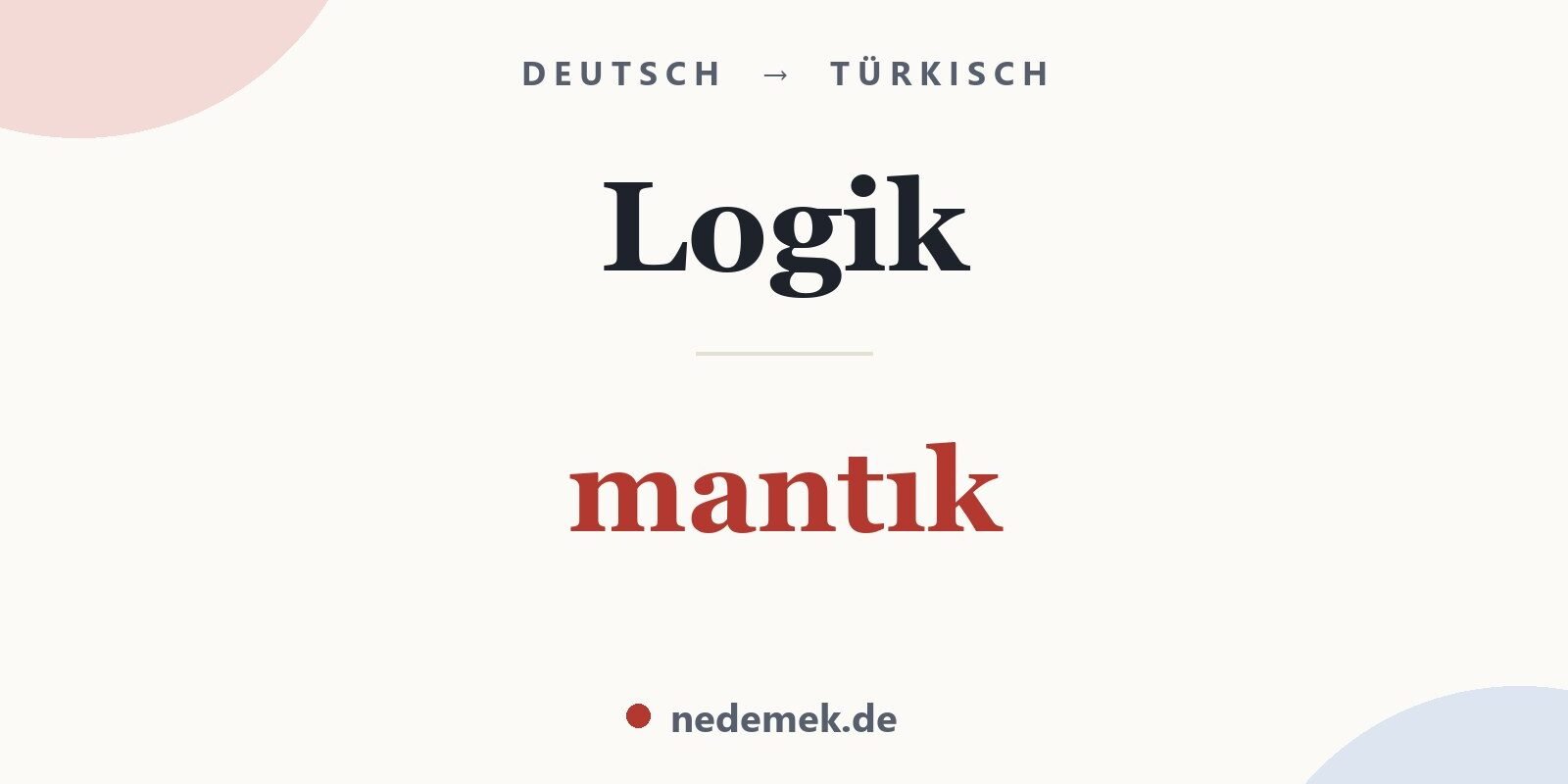 Logik auf Türkisch: mantık