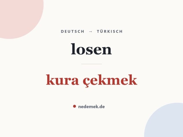 losen auf Türkisch: kura çekmek
